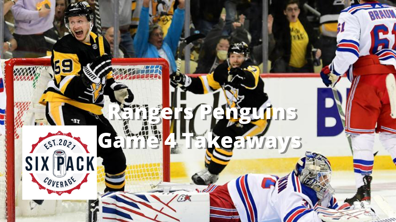 Rangers Penguins Game 4 Takeaways